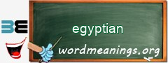 WordMeaning blackboard for egyptian